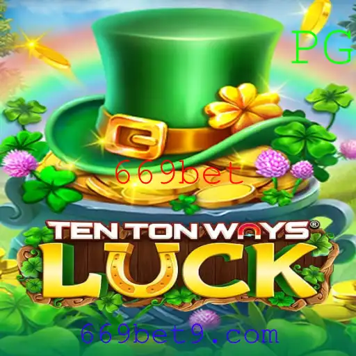 TenTonWaysLuck: Um Jogo Empolgante da 669bet